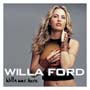 Willa Ford - Willa Was Here